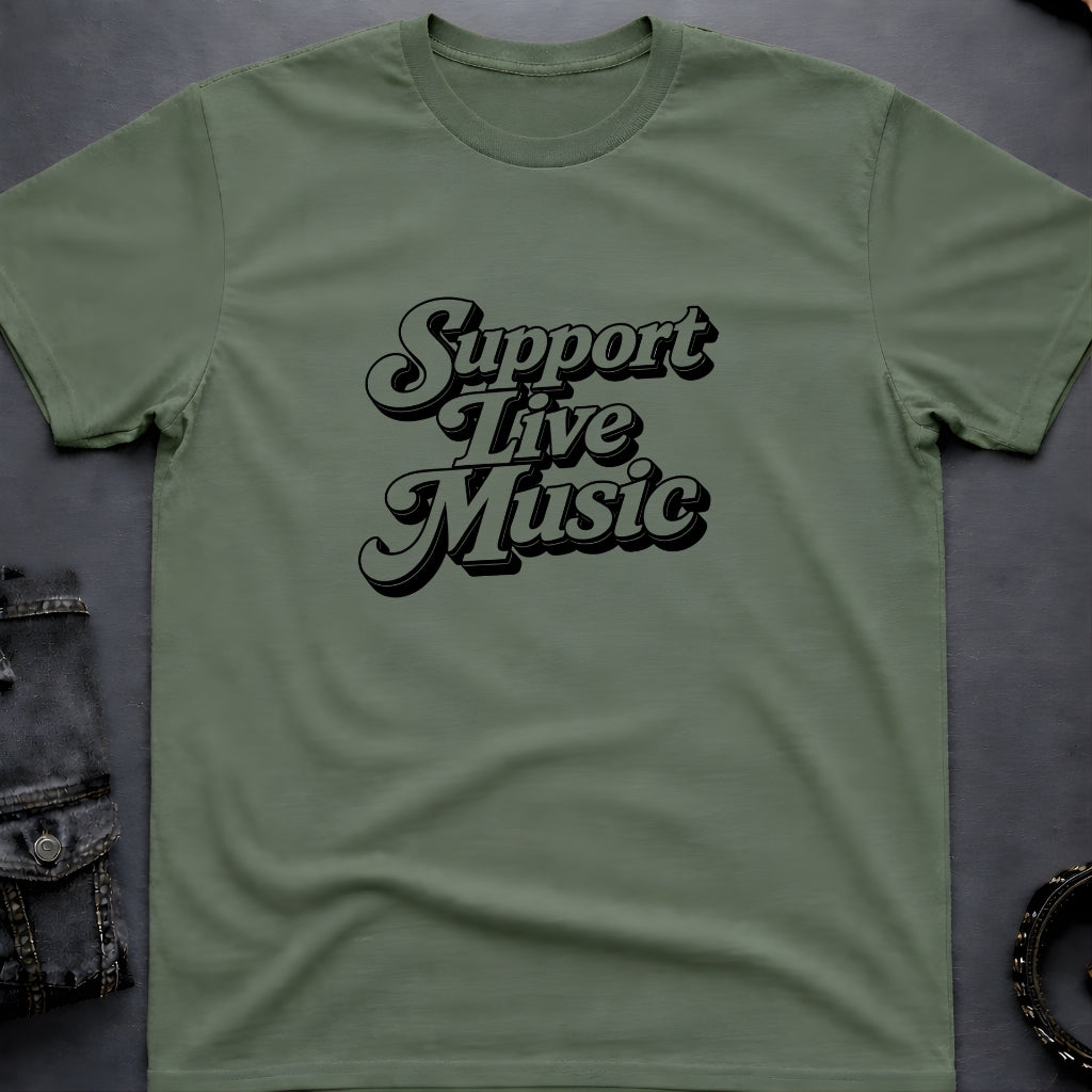 Support Live Music T-Shirt