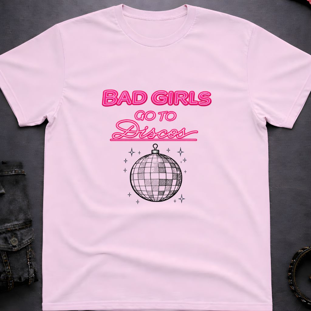 Bad Girls Disco T-Shirt