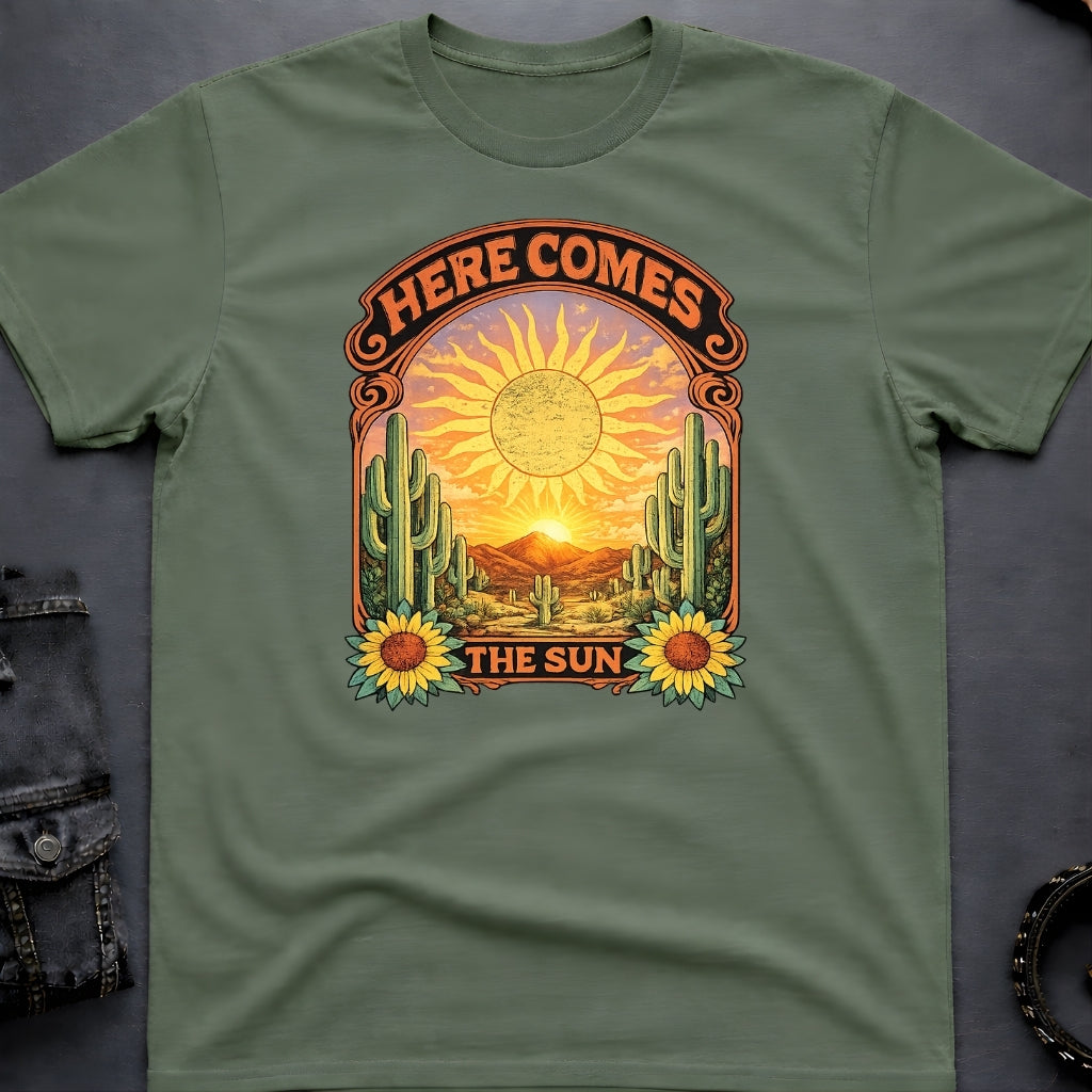 Here Comes the Sun T-Shirt