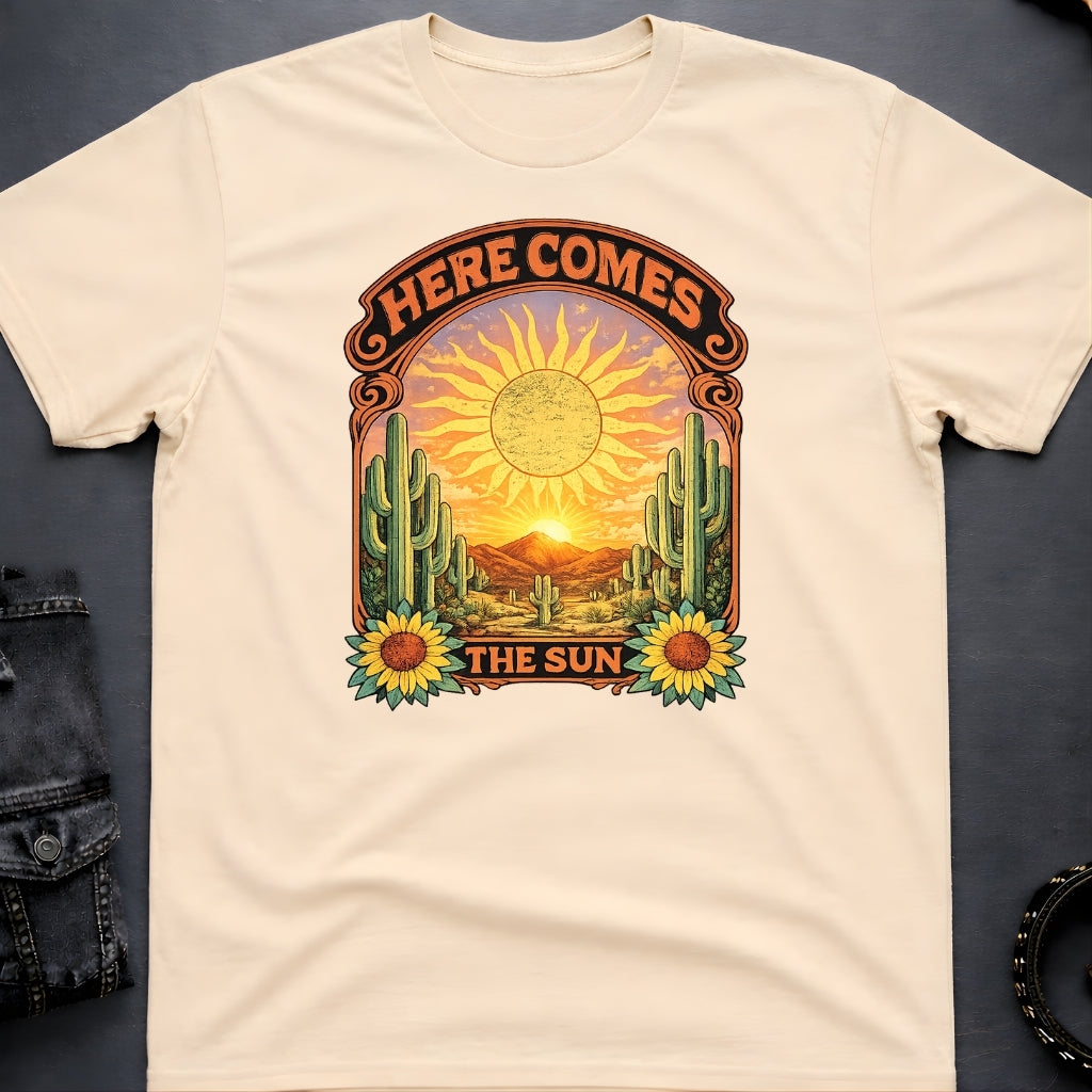Here Comes the Sun T-Shirt