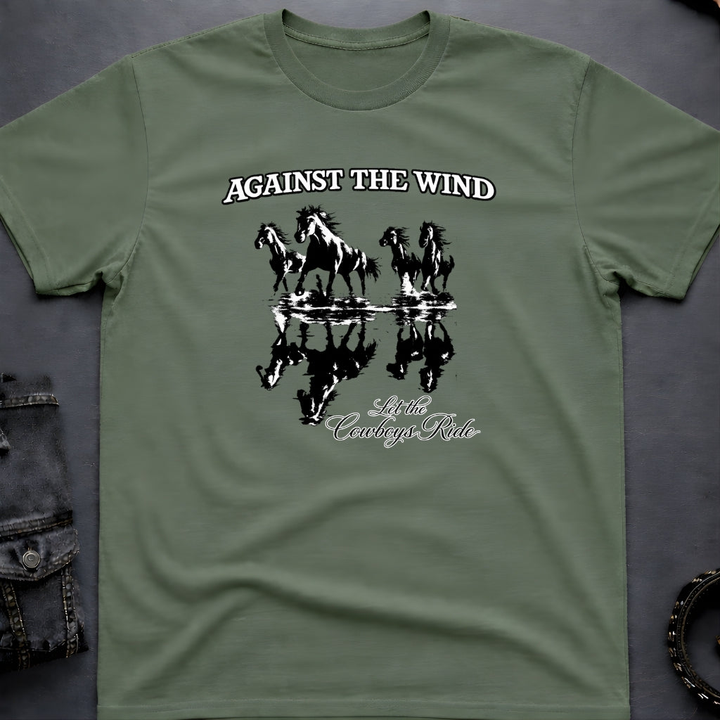 Against the Wind T-Shirt